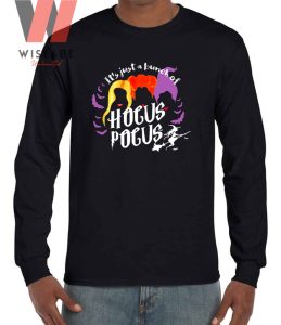 Cheap Halloween Its Just A Bunch Of Hocus Pocus Shirt