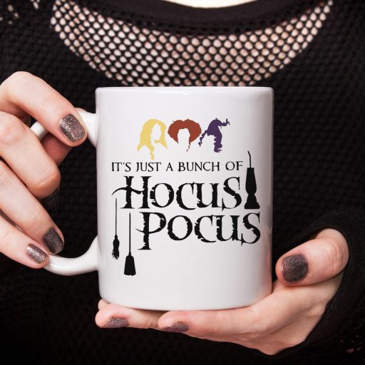 It Is Just A Bunch Of Hocus Pocus Disney Mug