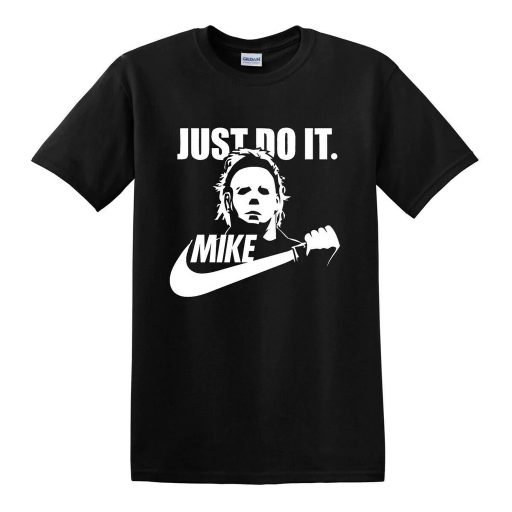 Cheap Just Do It Mike Michael Myers Nike Shirt