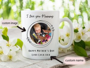 Custom Image Happy Mothers Day Mom Coffee Mug, Personalized Mom Mug