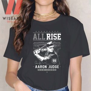 Cheap Number 99 New York Yankees Baseball All Rise Aaron Judge T Shirt 