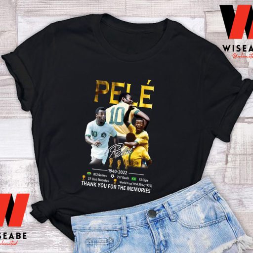 Thank You For The Memories Pele T Shirt, Memorial Pele T Shirt