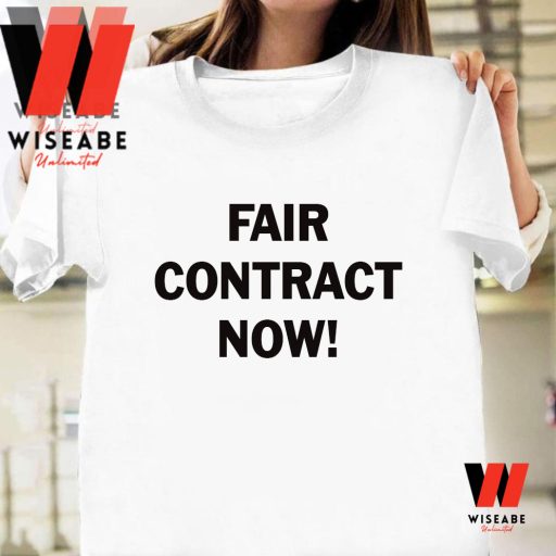 Fair Contract Now Shirt