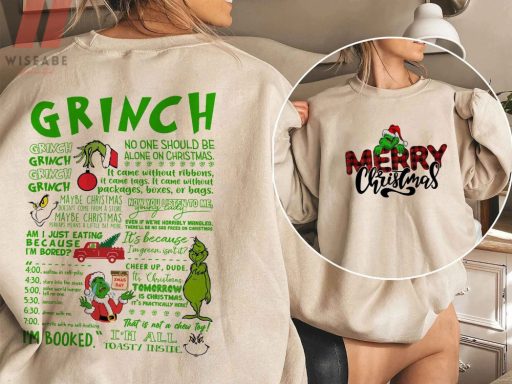 Merry Christmas Grinch Green No One Should Be Alone On Christmas Two Side Grinch Crewneck Sweatshirt