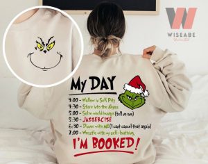 Grinch Face My Day Christmas Im Book Two Side The Grinch Sweatshirt