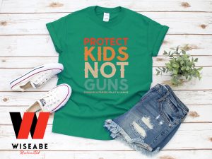 Protect Kids Not Gun Thoughts And Prayers Policy Change T Shirt