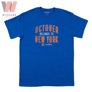 Cheap October Belong To New York Mets October Rise T-Shirt