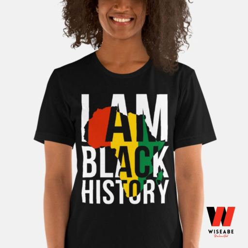 I Am Black Black History Month Shirt