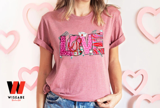 Love Nurse Women Valentines Day T Shirt, Valentines Day Gifts For Her