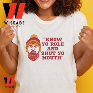 Travis Kelce Shirt Know Your Role Shut Your Mouth Chiefs Gift -  Personalized Gifts: Family, Sports, Occasions, Trending