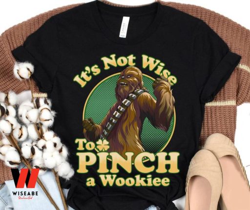 Retro Its Not Wise To Pinch A Wookiee Chewbacca Star Wars T Shirt, Cheap Star Wars Merchandise