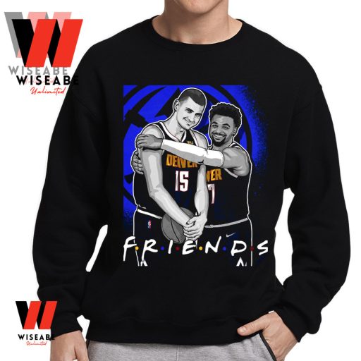 Hot Jamal Murray And Nikola Jokic Friends Denver Nuggets shirt, Cheap Denver Nuggets Nikola Jokic T Shirt