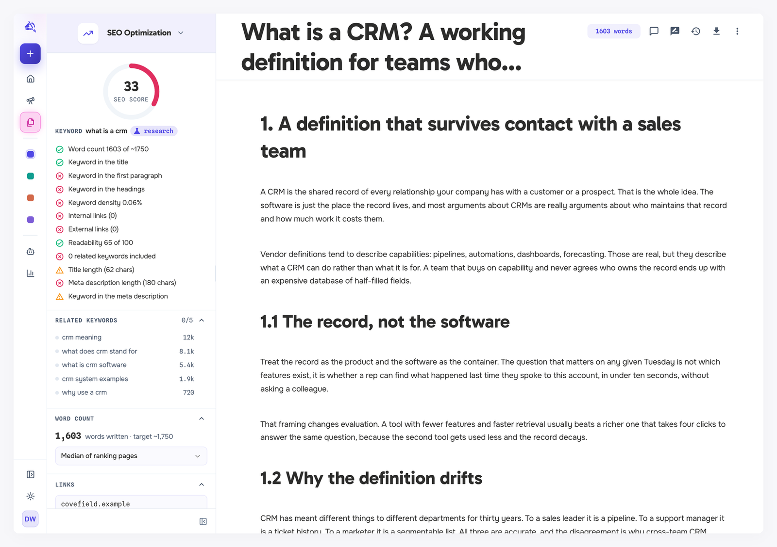 The SEO Optimization view with a score of 33, the keyword what is a crm taken from research, a checklist of passed and failed checks, related keywords with search volumes, and a word count of 1,603 against a target of about 1,750