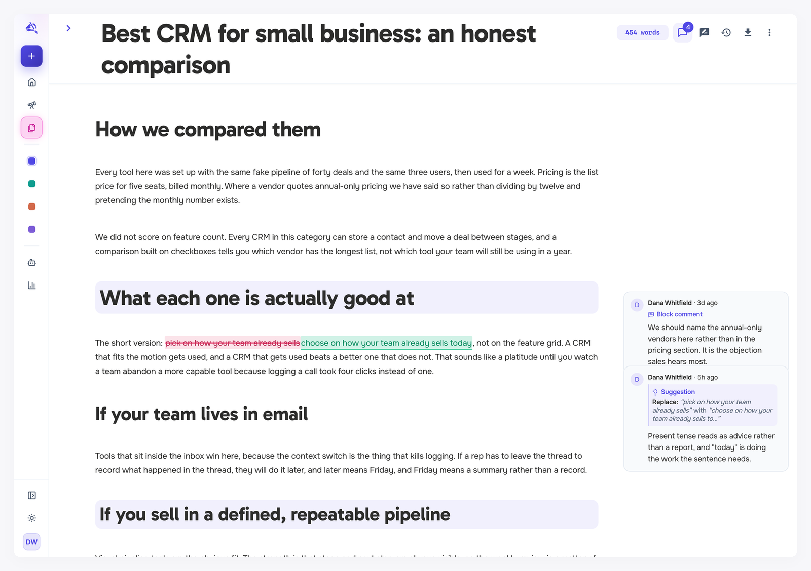 A draft with a tracked change replacing pick on how your team already sells with choose on how your team already sells today, and the suggestion listed in the comments column with its explanation