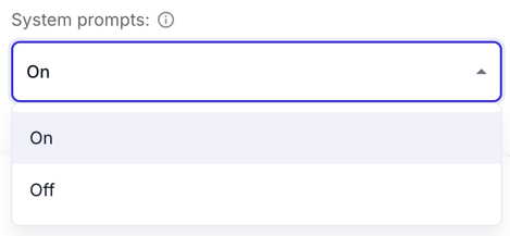System prompts dropdown opened in advanced settings, toggled On with an Off option.