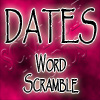 Dates Scrmable Words