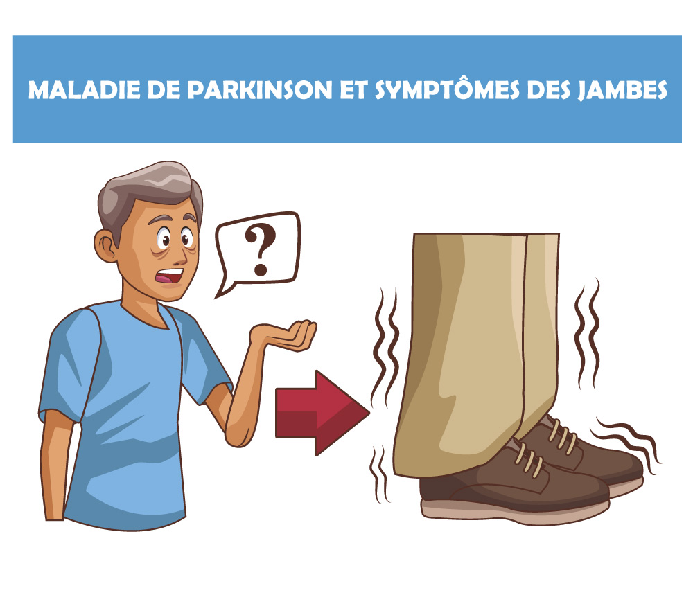 Parkinson : symptômes des jambes et traitements Cap Retraite