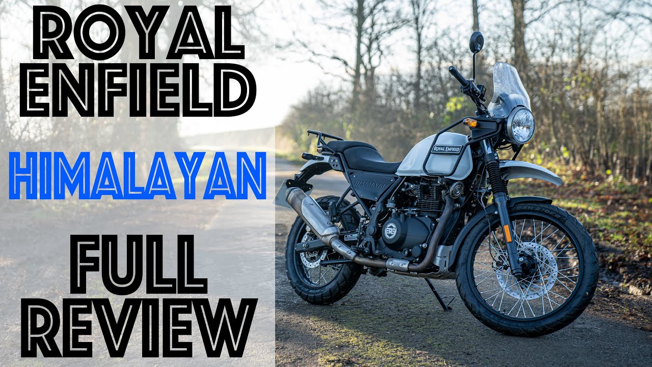 Royal Enfield Himalayan Review