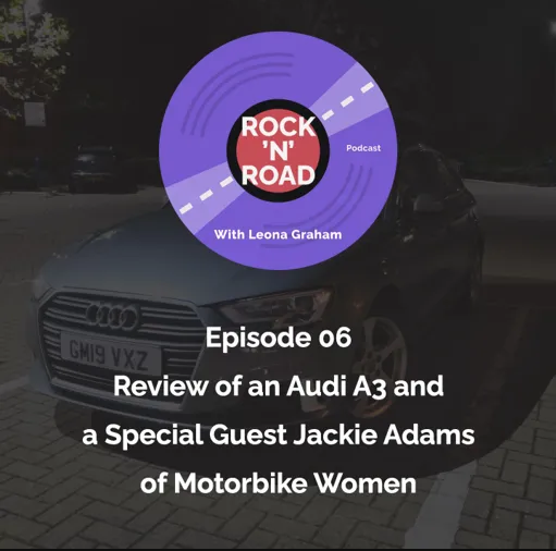 Rock’N’Road – Episode 06: Special Guest Jackie Adams of Motorbike Women