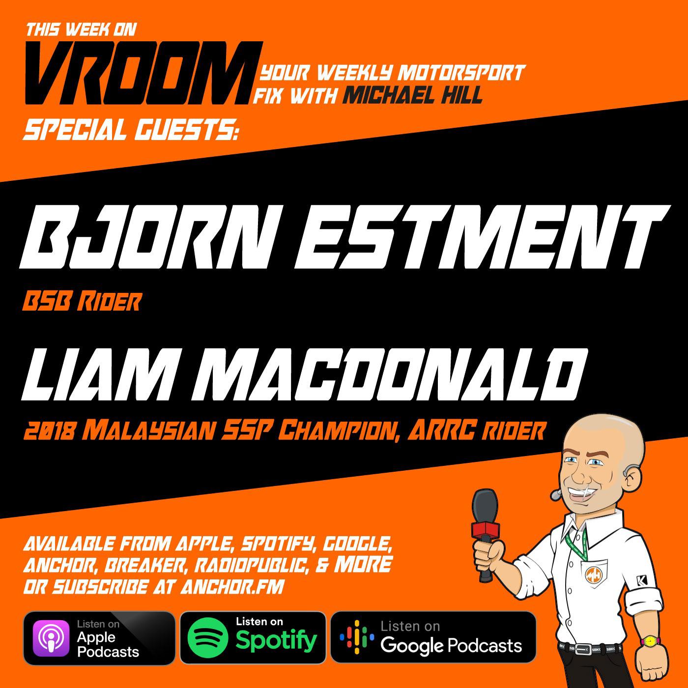 Vroom – Your Motorsport Fix, Episode 23 – Bjorn Estment, Liam Macdonald