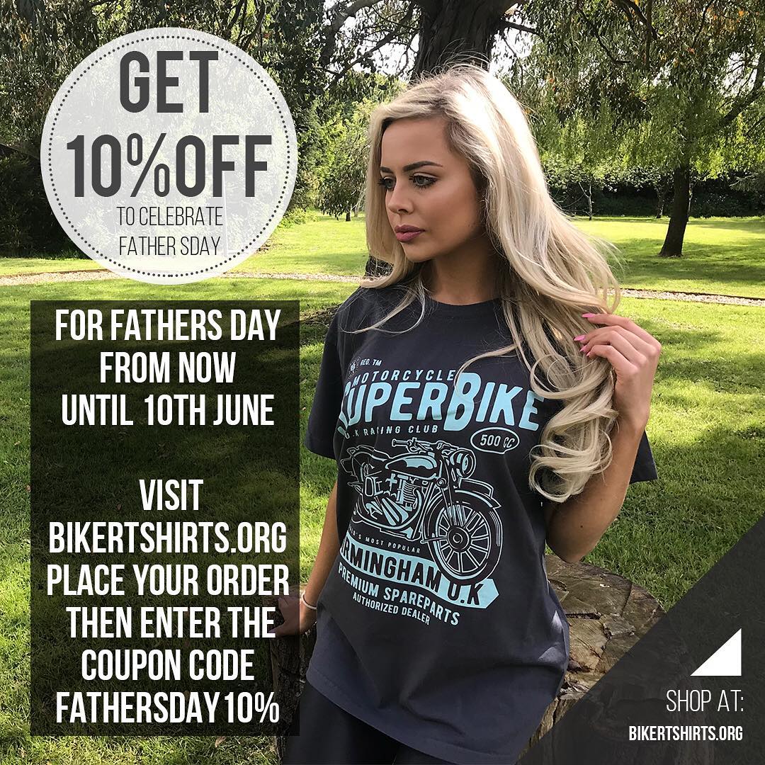 To celebrate Fathers Day here in the UK get 10% off your orders at Biker T-Shirts
