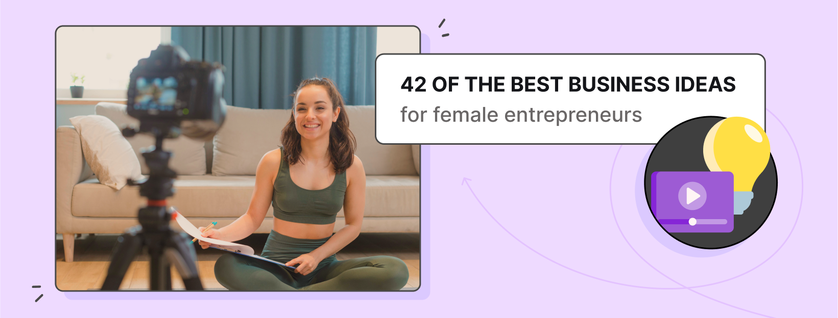 The best 42 business ideas for female entrepreneurs