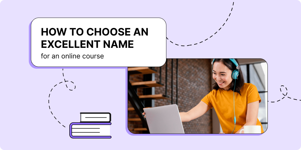 How to choose an excellent name for an online course