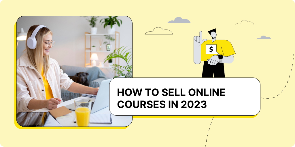 How to sell online courses in 2023