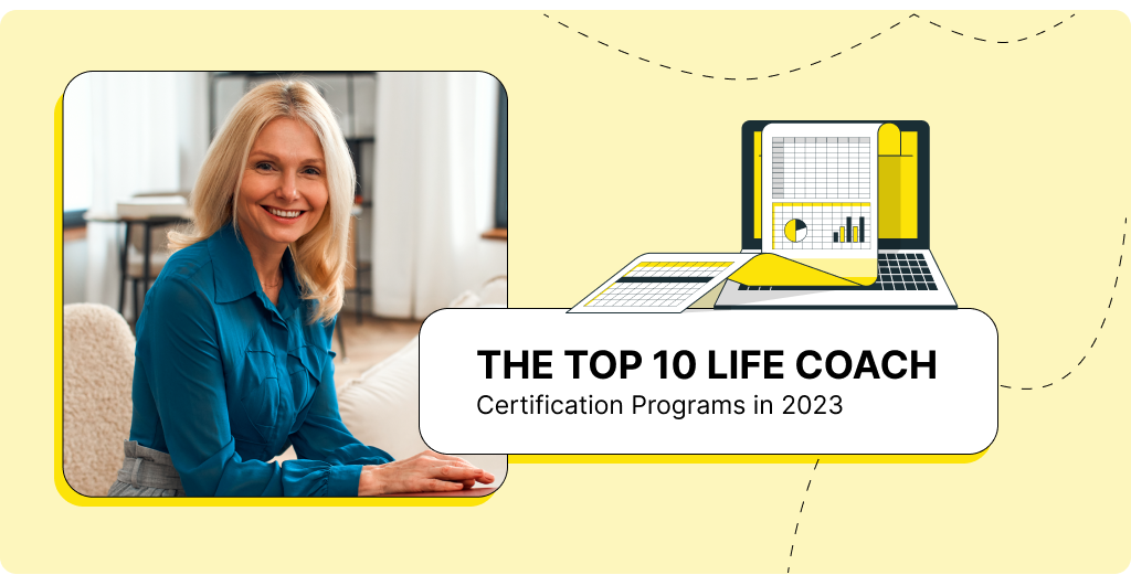 The Top 10 Life Coach Certification Programs in 2023