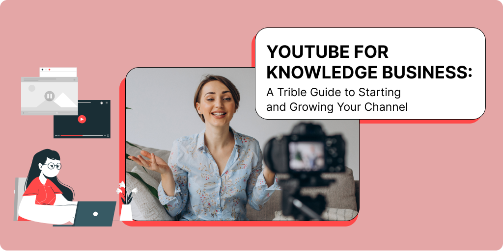 for Knowledge Business: A Trible Guide to Starting and Growing Your  Channel