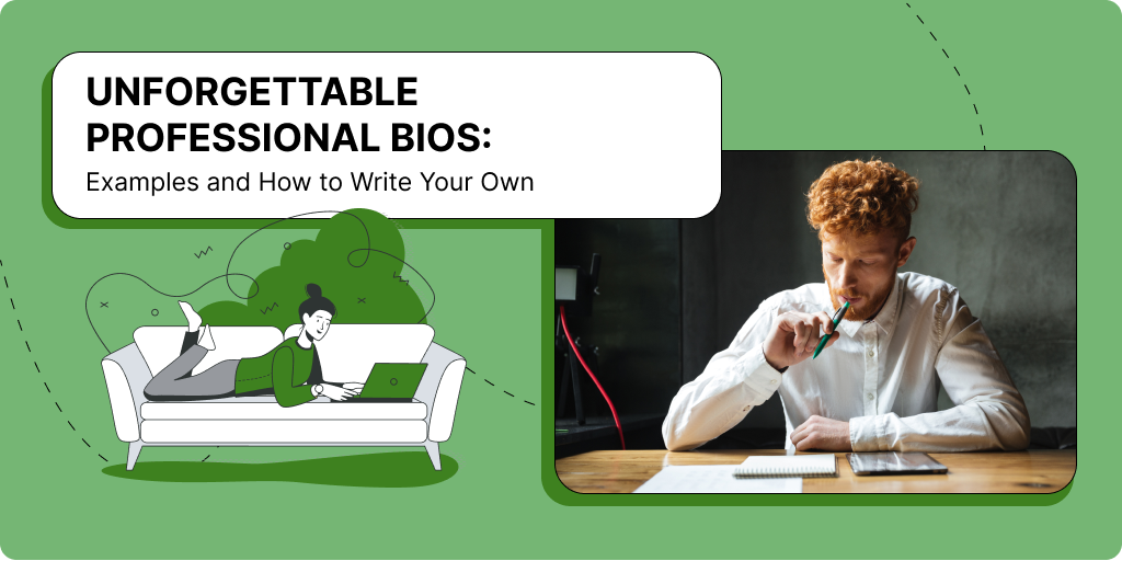 Unforgettable Professional Bios: Examples and How to Write Your Own