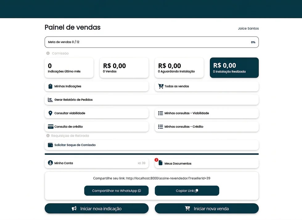 Painel pessoal do vendedor com meta de vendas, comissão acumulada, indicações realizadas, atalhos para consulta de viabilidade e crédito, e botão para iniciar nova venda