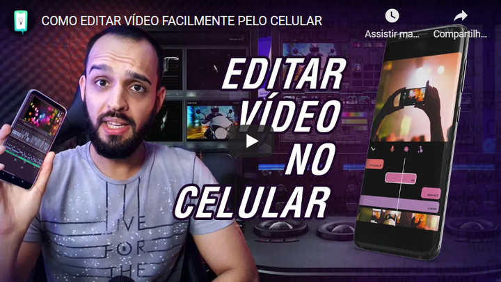 Editar vídeo com o celular