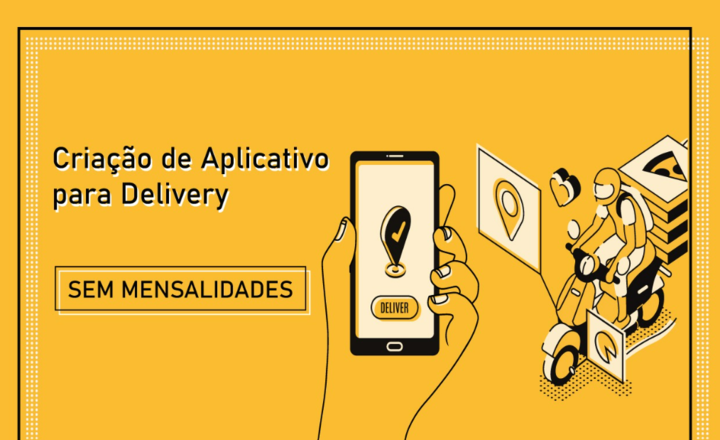 Criação de Aplicativo para Delivery SEM MENSALIDADES