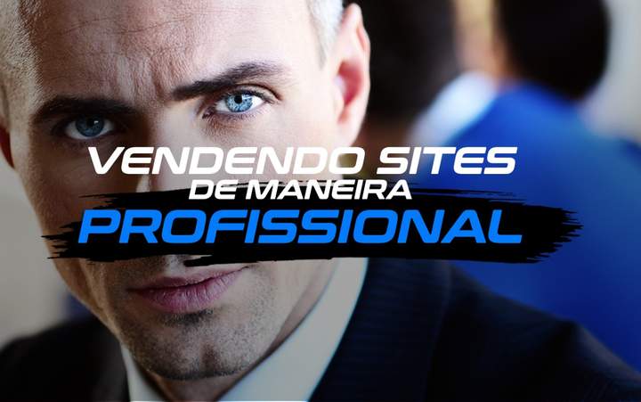 Vendendo Sites de Maneira Profissional