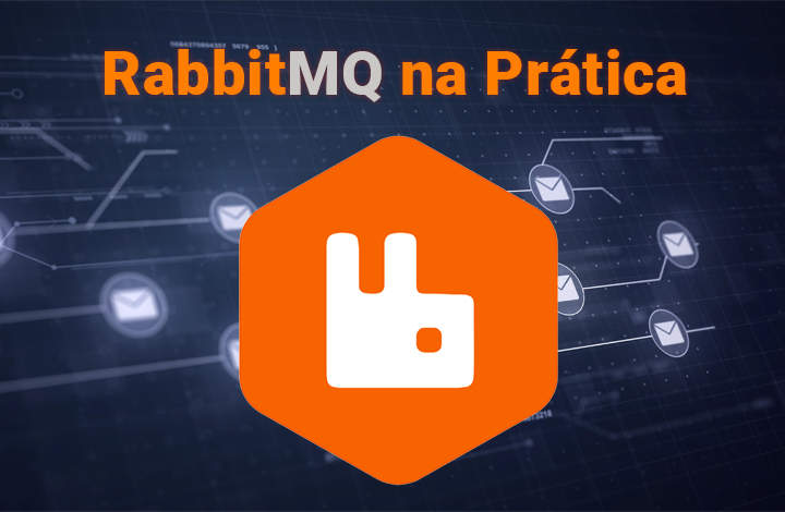 RabbitMQ na Prática