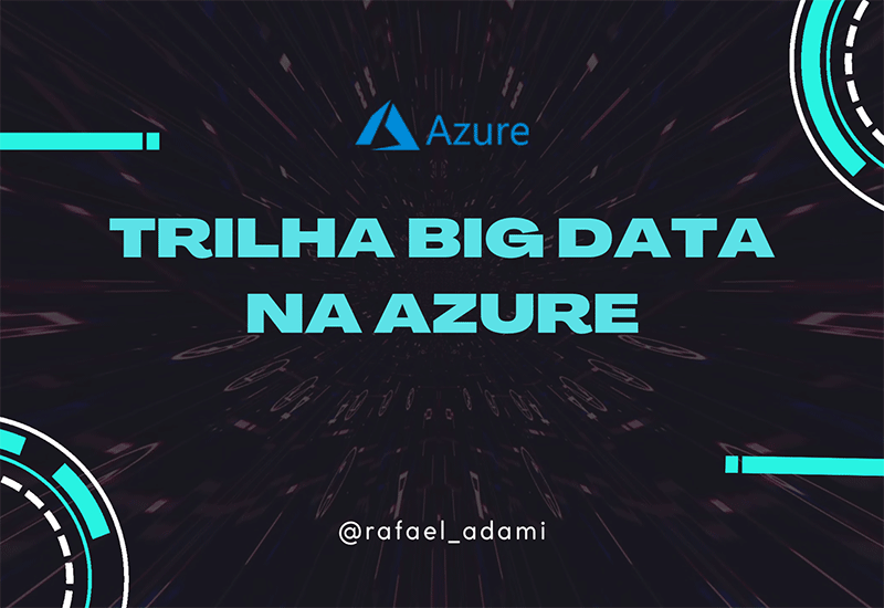 Trilha Big Data na Azure