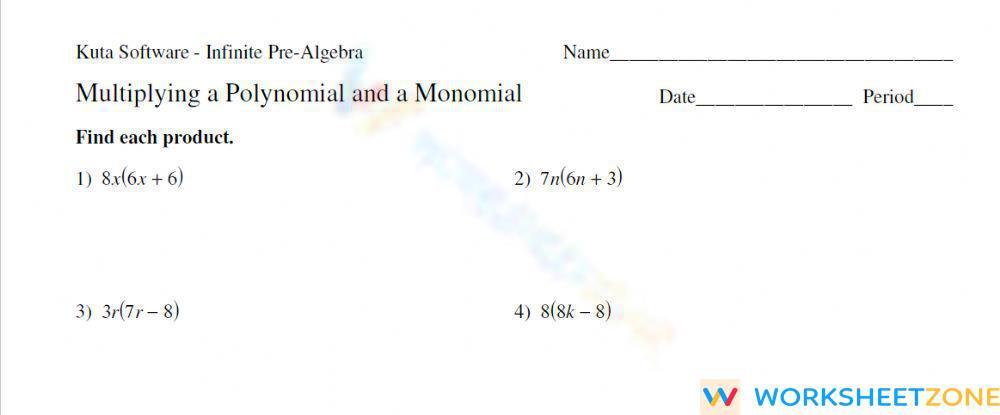 Multiplying A Polynomial By A Monomial Worksheet
