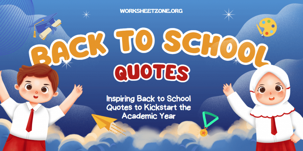 50+ Back to School Quotes for a Motivated School Year