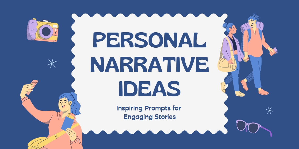 personal narrative ideas
