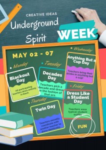 Underground Spirit Week creative ideas