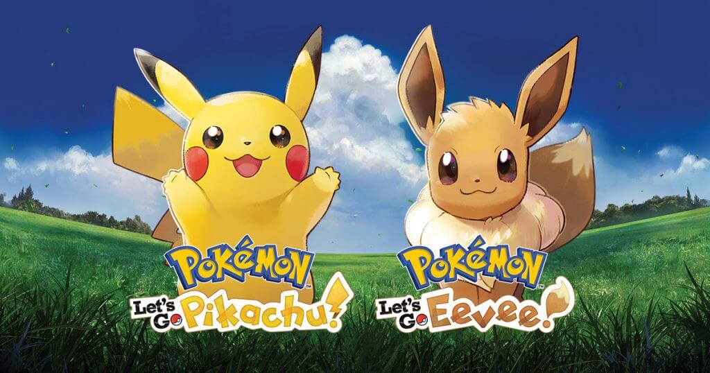 Pokemon: Let’s Go, Pikachu! and Let’s Go, Eevee!
