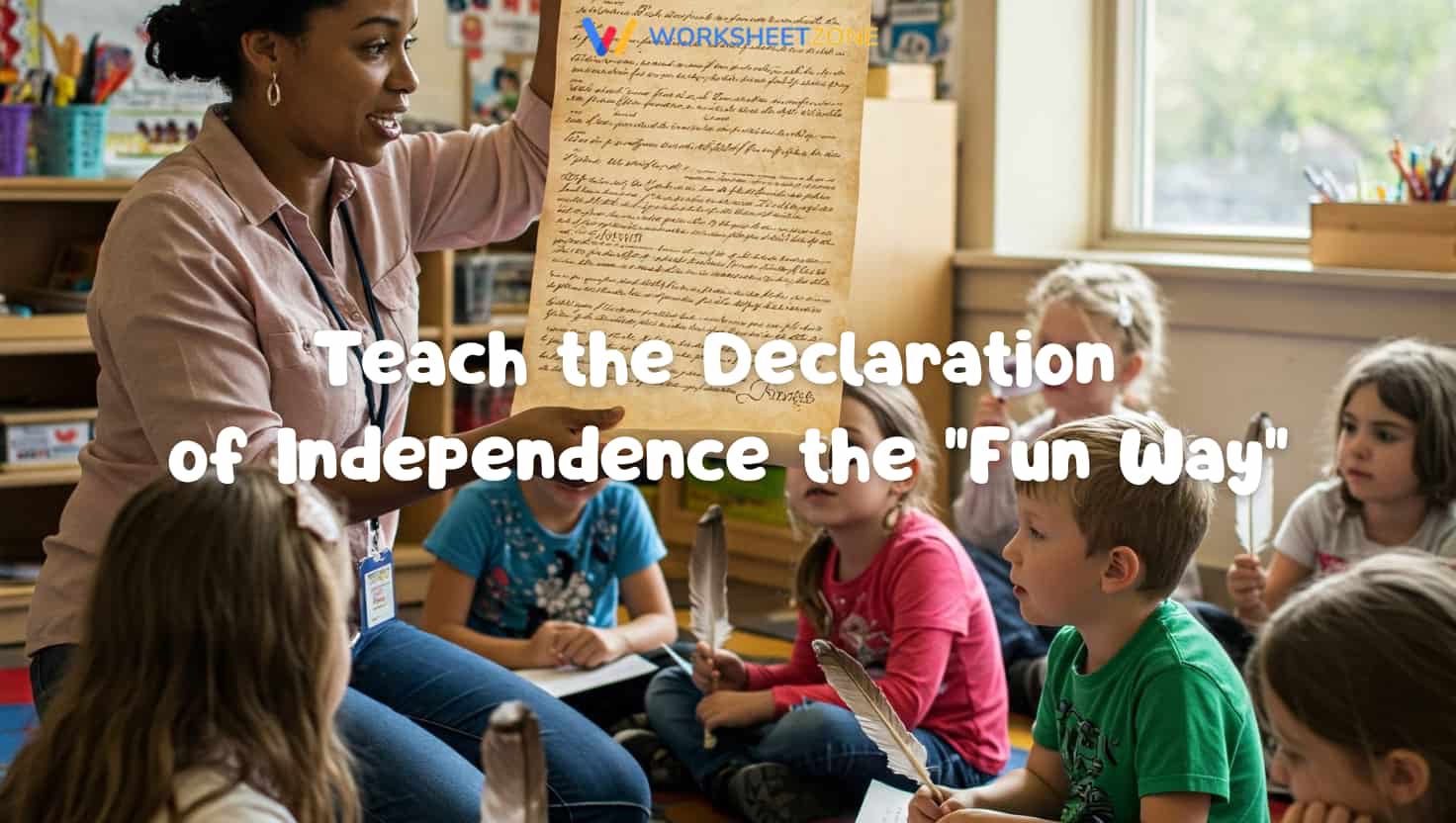 Teach the Declaration of Independence the "fun way"