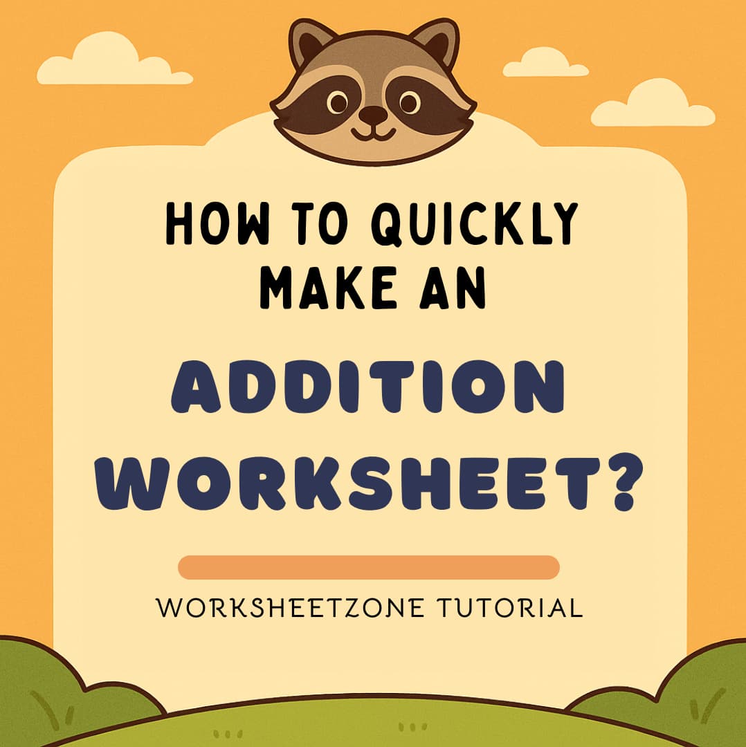how to make an addition worksheet