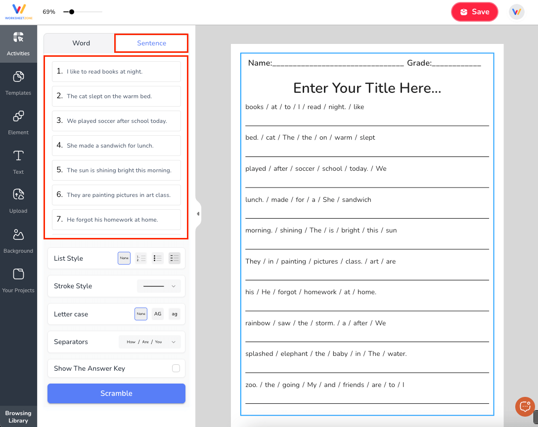 Input full sentences for sentence scramble