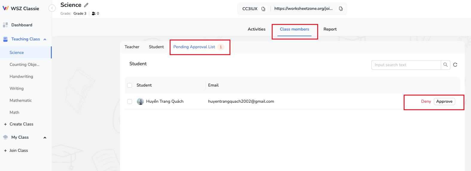 Wait for your teacher to approve your request