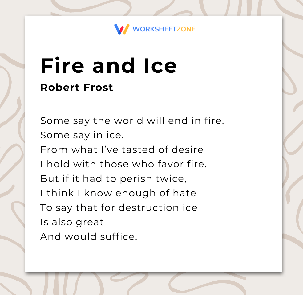 “Fire and Ice” by Robert Frost