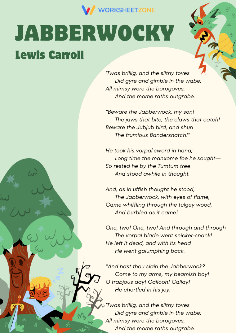 “Jabberwocky” by Lewis Carroll