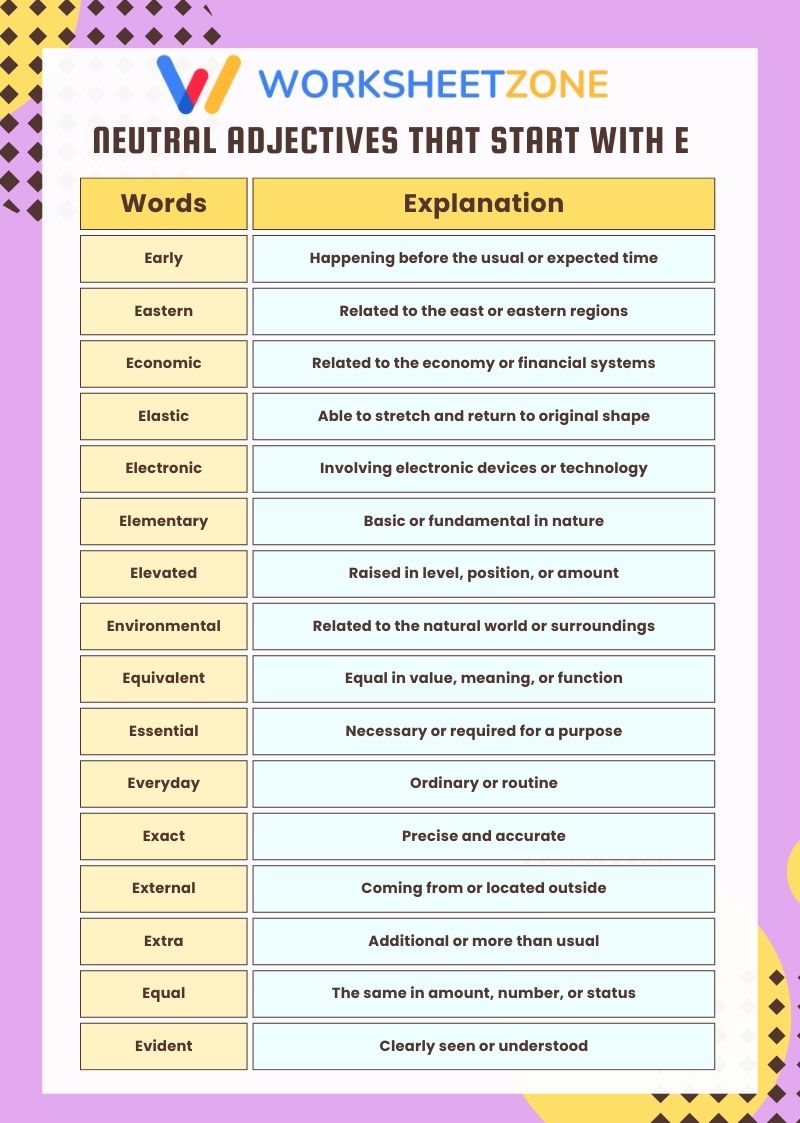 Neutral adjectives that start with E