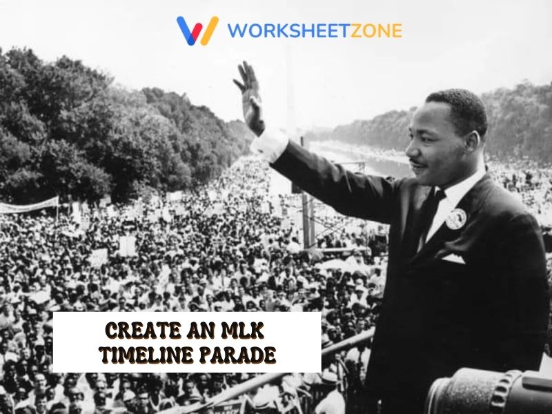 Create an MLK timeline parade